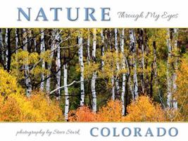 Nature Through My Eyes: Colorado 1591522072 Book Cover
