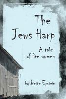 The Jews Harp 1466312319 Book Cover