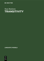 Transitivity: Grammatical Relations in Government-Binding Theory 3112327233 Book Cover