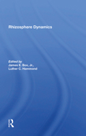 Rhizosphere Dynamics 0367286041 Book Cover