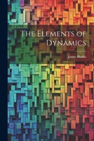 The Elements of Dynamics 1022000853 Book Cover