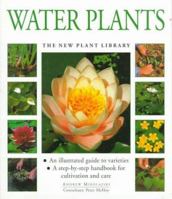 Water Plants (The New Plant Library) 1859673902 Book Cover