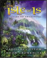 The Isle of Is: A Guide to Awakening 9829800415 Book Cover