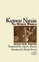 No Other World: Selected Poems 1906570205 Book Cover