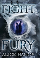 Fight of the Fury 1998835308 Book Cover