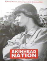 Skinhead Nation 1365530604 Book Cover