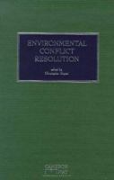 Environmental Conflict Resolution 187469866X Book Cover
