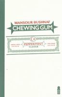Chewing Gum 185077272X Book Cover