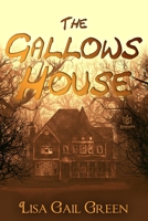 The Gallows House 1951055349 Book Cover