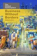 Business Without Borders: Globalization 1432954768 Book Cover