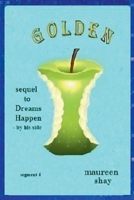 Golden (Dreams Happen) B0DPJL1S4R Book Cover