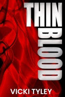 Thin Blood 0987460366 Book Cover