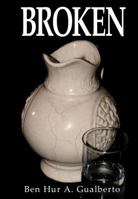Broken 0984630031 Book Cover