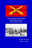 FIrst Kentucky Independent Battery 131244231X Book Cover