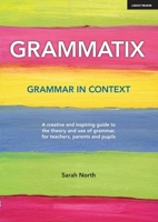 Grammatix: Grammar in context 1913622053 Book Cover