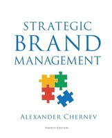 Strategic Brand Management, 4th Edition 1936572869 Book Cover