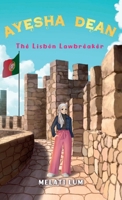 Ayesha Dean The Lisbon Lawbreaker 0994460597 Book Cover