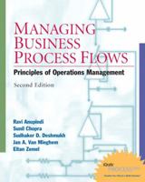 Managing Business Process Flows: Principles of Operations Management 0130675466 Book Cover