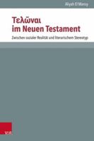 Τελῶναι Im Neuen Testament: Zwischen Sozialer Realitat Und Literarischem Stereotyp 3525500246 Book Cover