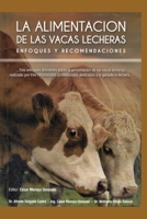LA ALIMENTACIÓN DE LAS VACAS LECHERAS (Spanish Edition) B08GVGCVKM Book Cover