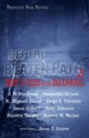 Off the Beaten Path 3: Eight More Tales of the Paranormal 1943419817 Book Cover