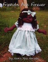 Friends Are Forever 1438950535 Book Cover