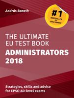 The Ultimate EU Test Book Administrators 2018 1999959523 Book Cover