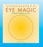 Eye Magic: A World of Optical Puzzles