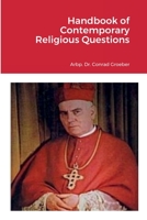 Handbook of Contemporary Religious Questions 1387779648 Book Cover