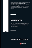 Milieuwet: De rol van rechtvaardigheid in het tijdperk van wereldwijde verandering B0CFCVS36F Book Cover