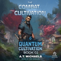 The Combat Cultivation B0H42RR995 Book Cover