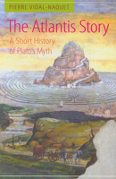 The Atlantis Story: A Short History of Plato's Myth 0859898059 Book Cover