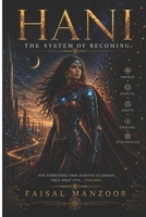 Hani: The System Of Becoming (Hani series) B0GZB7D8S6 Book Cover