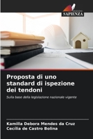 Proposta di uno standard di ispezione dei tendoni: Sulla base della legislazione nazionale vigente (Italian Edition) B0CLFWWZP1 Book Cover