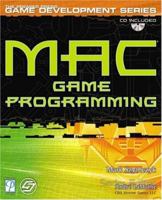 Mac Game Programming (Premier Press Game Development Series) 1931841187 Book Cover