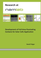 Development of Full-Area Passivating Contacts for Solar Cells Application (German Edition) 3695728760 Book Cover