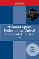 National Space Policy of the United States of America 1646799062 Book Cover