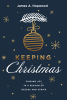 Keeping Christmas B07Y4MRQK9 Book Cover