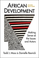 African Development: Making Sense of the Issues and Actors 1588267695 Book Cover