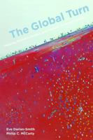The Global Turn: Theories, Research Designs, and Methods for Global Studies 0520293037 Book Cover