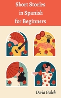 Short Stories in Spanish for Beginners B0CF43T8TB Book Cover