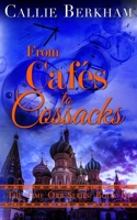 From Cafes to Cossacks 0994501153 Book Cover