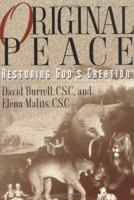 Original Peace: Restoring God's Creation 080913733X Book Cover