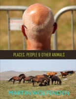 Places, People & Other Animals B0BN9JB2FT Book Cover