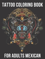 tattoo coloring book for adults mexican: tattoo coloring gun (8.5x11) tattoo coloring book traditional. B08TZ1MT7C Book Cover