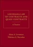 Louisiana Law of Contracts and Quasi-Contracts, A Treatise 1531027989 Book Cover