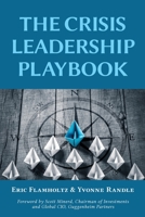 The Crisis Leadership Playbook 1600425135 Book Cover