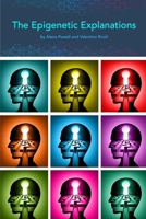The Epigenetic Explanations 1006705260 Book Cover