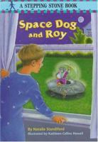 Space Dog and Roy 0380759535 Book Cover