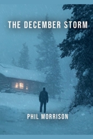 The December Storm B0GY26CNY9 Book Cover